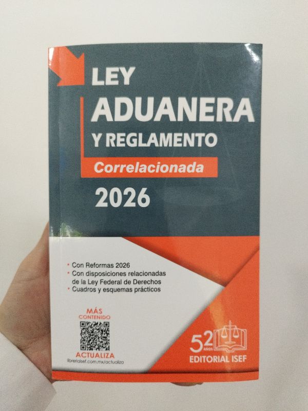 LEY ADUANERA Y REGLAMENTO 2026
