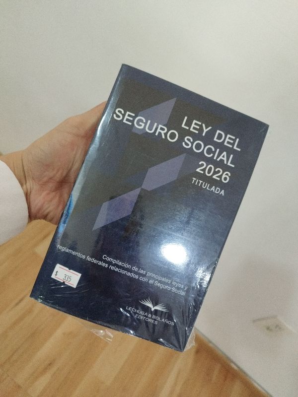 LEY DEL SEGURO SOCIAL 2026