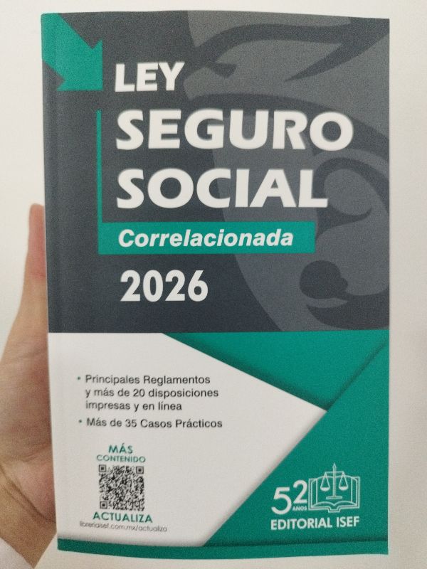 LEY SEGURO SOCIAL 2026